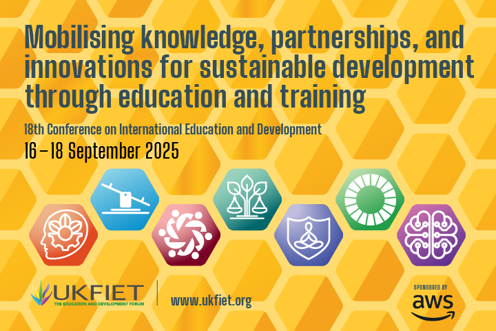UKFIET 2025 Conference: "Graphic for the UKFIET 18th Conference on International Education and Development, themed ‘Mobilising knowledge, partnerships, and innovations for sustainable development through education and training,’ taking place 16–18 September 2025. The background is a honeycomb pattern in yellow tones. The bottom row features seven hexagon icons in different colors, each representing aspects of the conference: a heart with interconnected lines, a book with a pen, two leaves, a circular collaboration symbol, an abstract person figure, a geometric pattern, and a brain. UKFIET logo and website appear at the bottom left, with an AWS sponsorship logo at the bottom right."